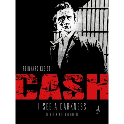Reinhard Kleist - Cash I See a Darkness